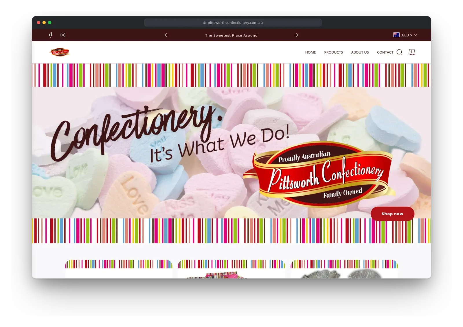 The Pittsworth Confectionery home page in a browser window, with a banner of pastel candy hearts, the words "Confectionery. It's What We Do!", the Pittsworth Confectionery ribbon logo and a Shop now button.
