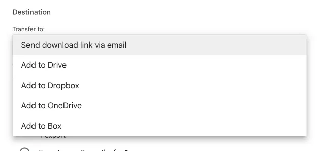 The Takeout destination menu, with options to add the export to Drive, Dropbox, OneDrive or Box.